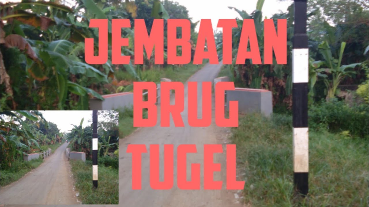 Brug Tugel: Jembatan Wisata Menuju Dunia Lain di Cilacap